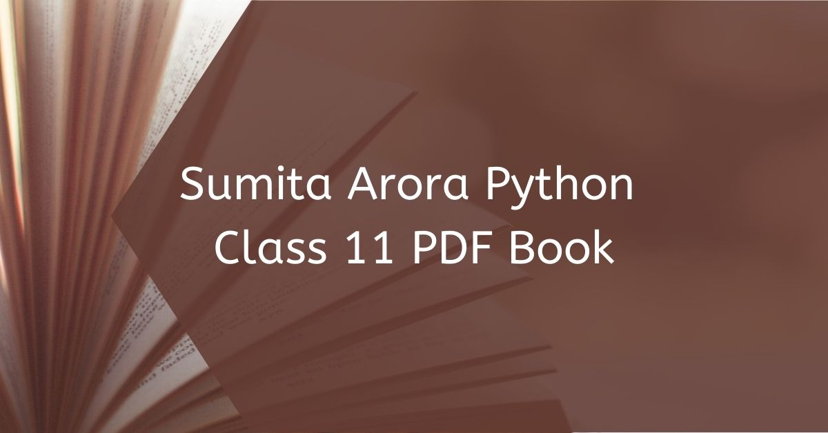 computer science book for class 11 by sumita arora pdf creator